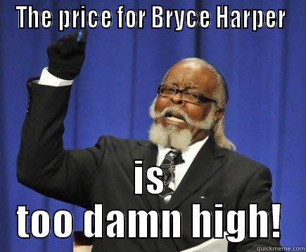 Image result for price for harper is too damn high