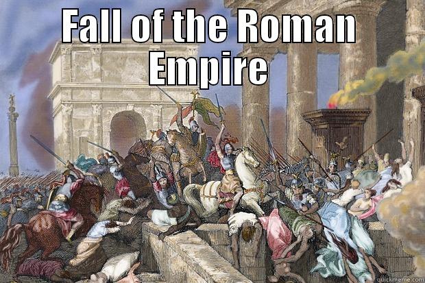 Image result for fall of the roman empire memes